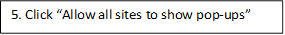 5. Click Allow all sites to show pop-ups